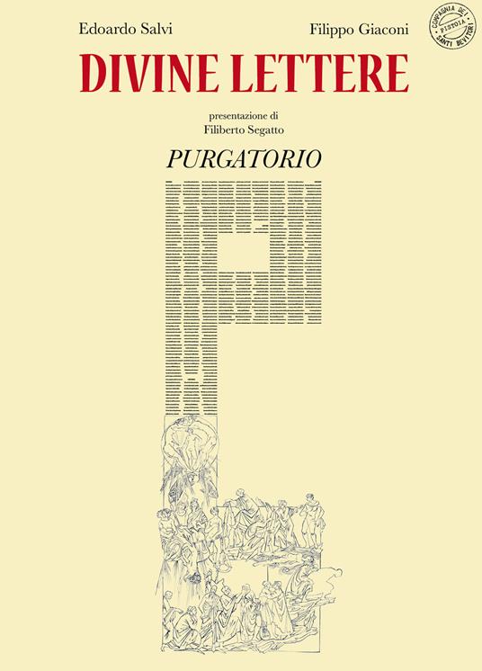 Divine lettere. Purgatorio. Ediz. illustrata - Edoardo Salvi,Filippo Giaconi - copertina