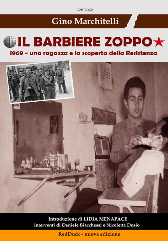 Il barbiere zoppo. 1969, una ragazza e la scoperta della Resistenza - Gino Marchitelli - copertina