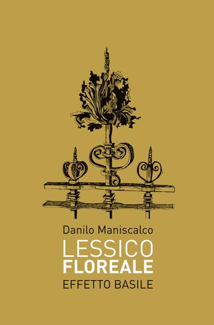 Lessico floreale. Effetto Basile - Danilo Maniscalco - copertina