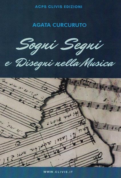 Sogni, segni e disegni nella musica - Agata Curcuruto - copertina