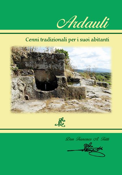 Ardauli. Cenni tradizionali per i suoi abitanti. Nuova ediz. - Vera Carta - copertina