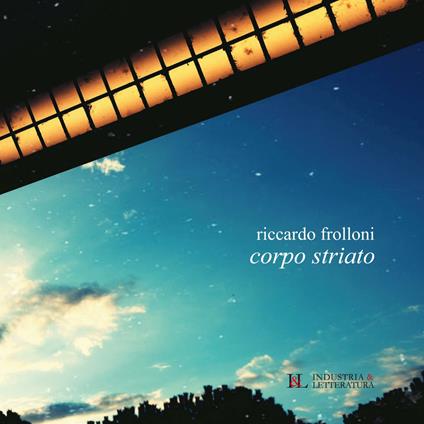Corpo striato - Riccardo Frolloni - copertina