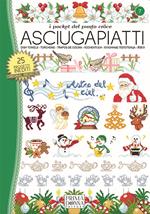 Asciugapiatti. Natalizi. Ediz. multilingue