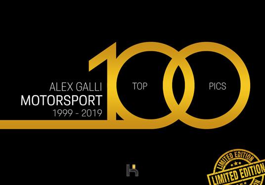 Motorsport 100. Ediz. speciale - Alex Galli - copertina