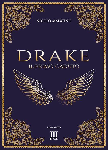 Drake. Il primo caduto - Nicolò Malatino - copertina