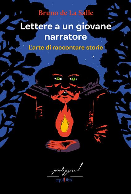 Lettere a un giovane narratore. L'arte di raccontare storie - Bruno de La Salle - copertina