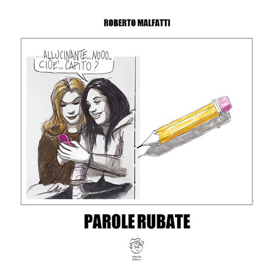 Parole rubate - Roberto Malfatti - copertina