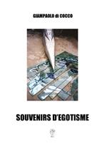 Souvenirs d'egotisme