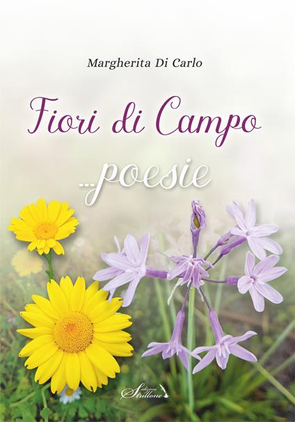 Fiori di campo - Margherita Di Carlo - copertina