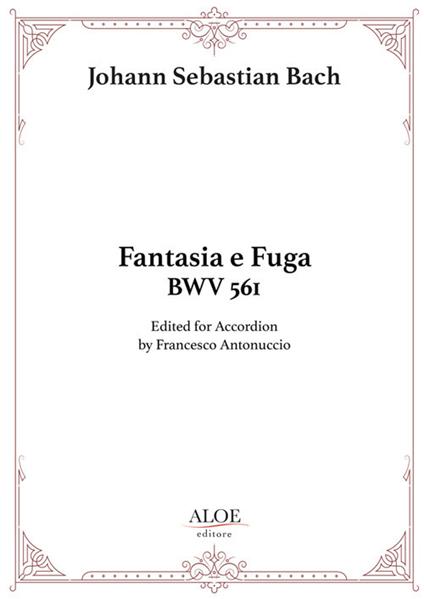 Fantasia e fuga BWV 651. For accordion. Ediz. per la scuola - Johann Sebastian Bach - copertina