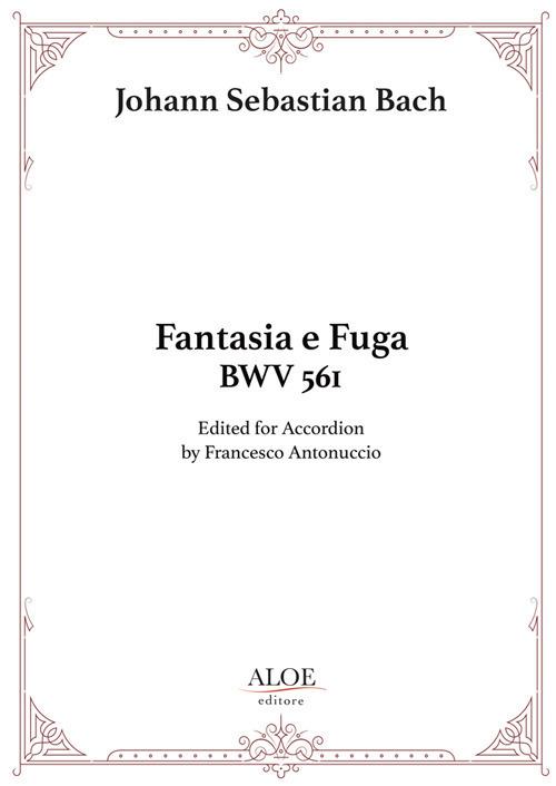 Fantasia e fuga BWV 651. For accordion. Ediz. per la scuola - Johann Sebastian Bach - copertina