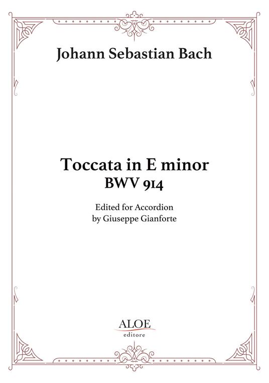 Toccata in E Minor BWV 914. Edited For Accordion - Johann Sebastian Bach - copertina