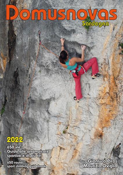 Domusnovas. Guida alle arrampicate sportive e di più tiri. Ediz. italiana e inglese - Maurizio Oviglia,Gianluca Piras - copertina