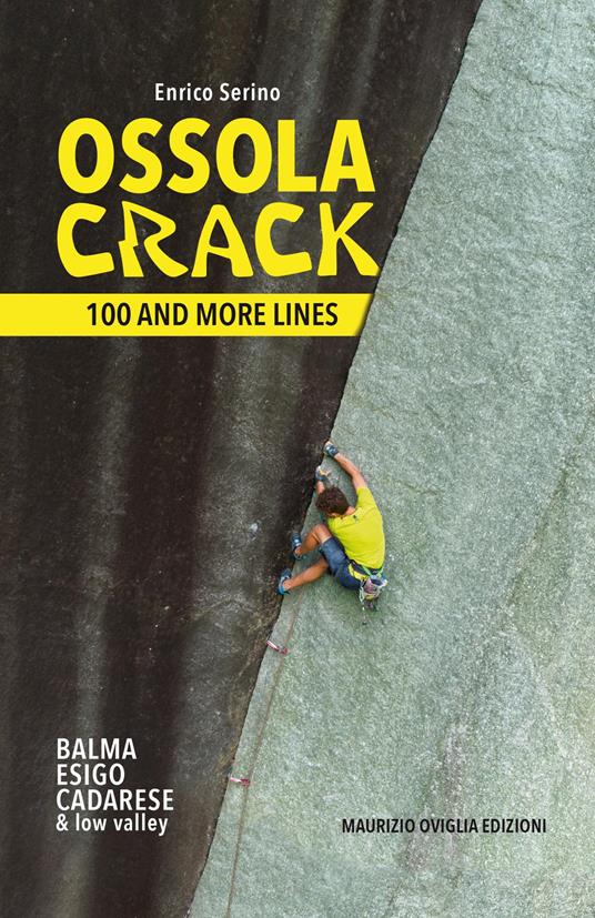 Ossola crack. 100 and more lines - Enrico Serino - copertina