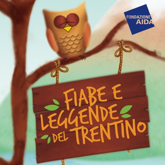 Fiabe e leggende del Trentino