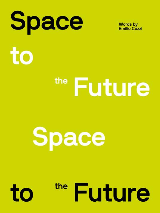 Space to the future - Emilio Cozzi - copertina