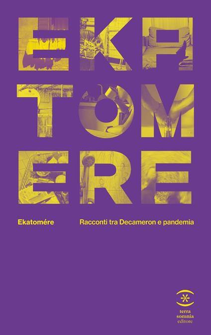 Ekatomere. Racconti tra Decameron e pandemia - copertina