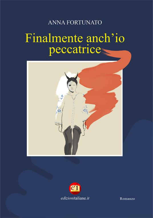 Finalmente anch'io peccatrice - Anna Fortunato - copertina