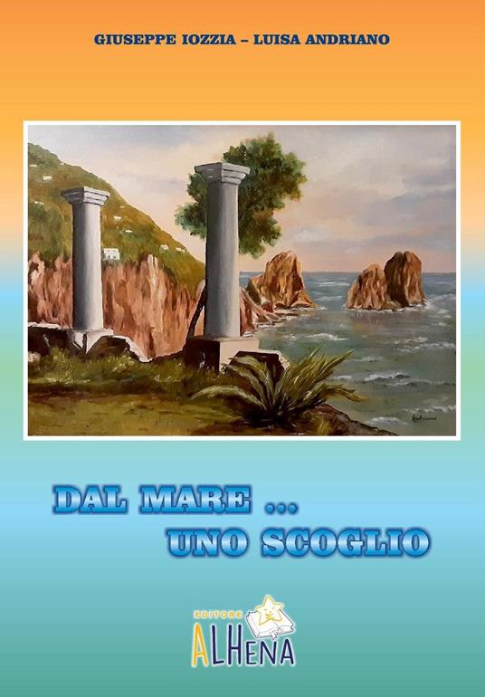 Dal mare... uno scoglio - Giuseppe Iozzia - copertina