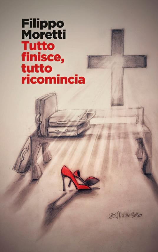 Tutto finisce, tutto ricomincia - Filippo Moretti - copertina