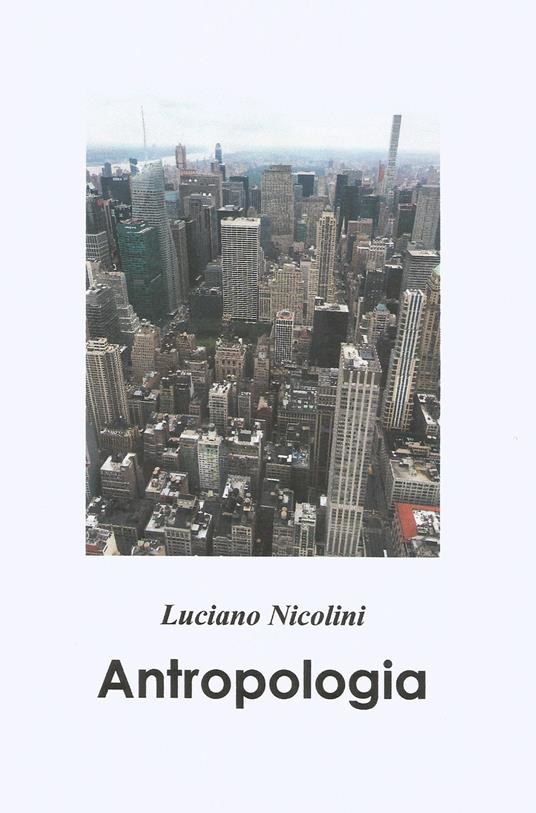 Antropologia - Luciano Nicolini - copertina