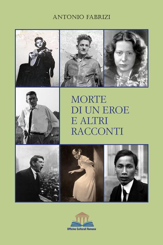 Morte di un eroe e altri racconti - Antonio Fabrizi - copertina