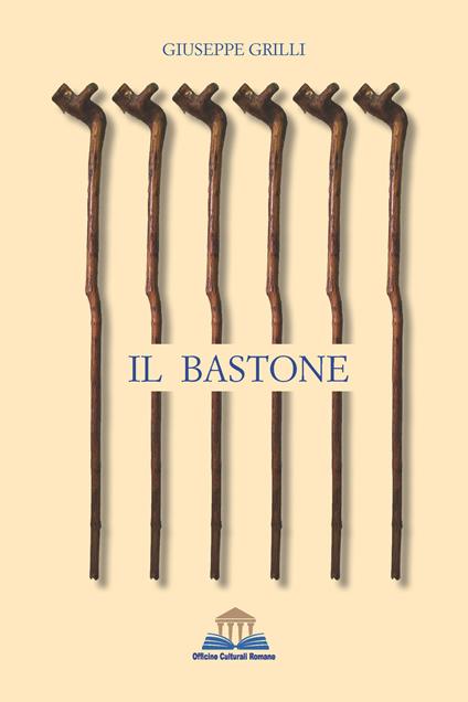 Il bastone - Giuseppe Grilli - copertina