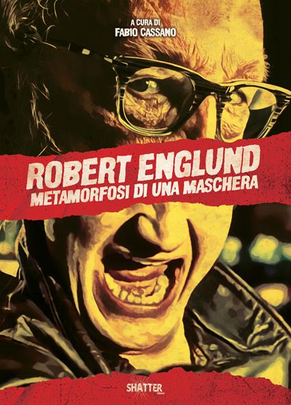 Robert Englund. Metamorfosi di una maschera - copertina