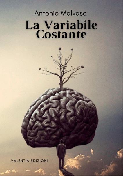 La variabile costante - Antonio Malvaso - copertina