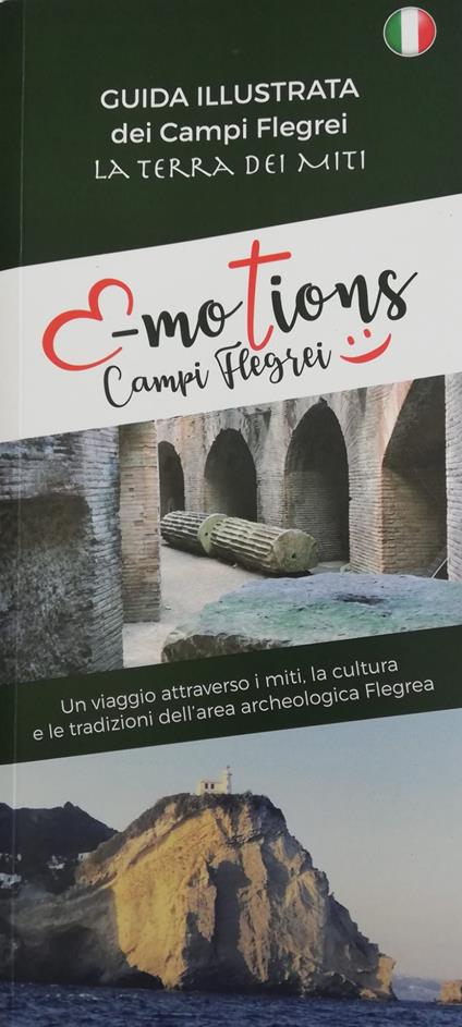 E-motions Campi Flegrei. Guida illustrata dei Campi Flegrei. La terra dei miti - copertina