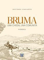 Bruma. Una chiesa, una comunità in Gradisca