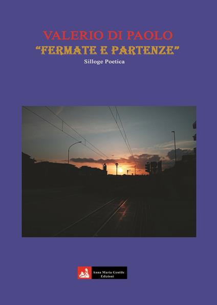 Fermate e partenze - Valerio Di Paolo - copertina