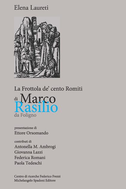 La Frottola de' cento Romiti di Marco Rasilio da Foligno - copertina