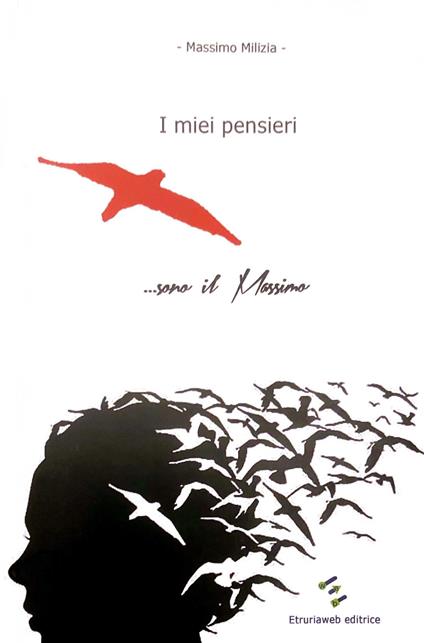 I miei pensieri... sono il Massimo - Massimo Milizia - copertina