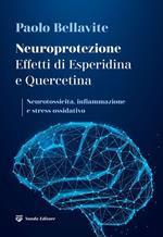 Neuroprotezione. Effetti di esperidina e quercetina