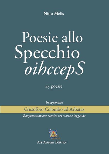 Poesie allo specchio. 45 poesie - Nino Melis - copertina