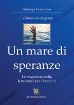 Un mare di speranze. Le migrazioni nella letteratura per i bambini