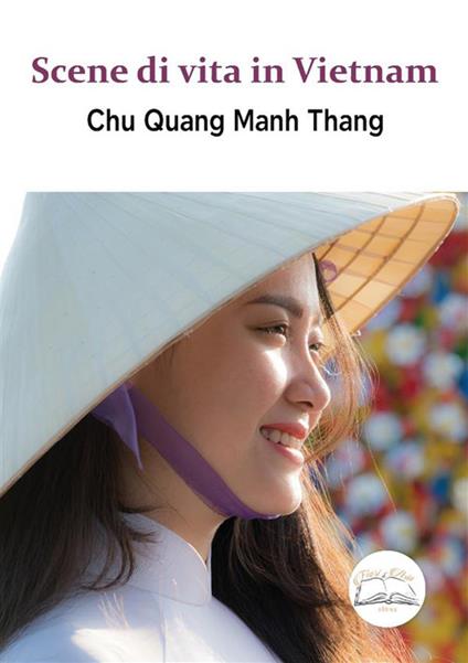 Scene di vita in Vietnam - Chu Quang Manh Thang - copertina