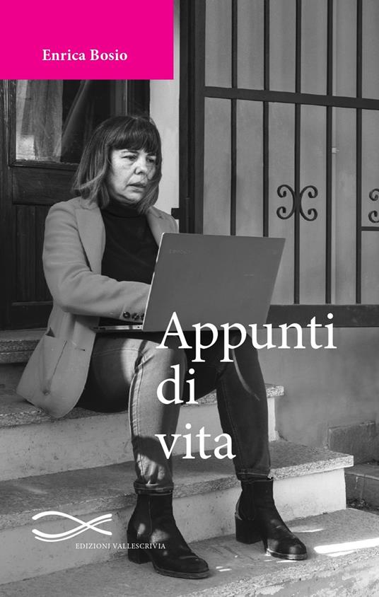 Appunti di vita - Enrica Bosio - copertina