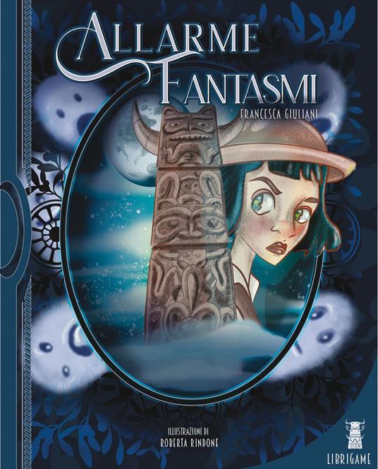 Allarme fantasmi. Ediz. illustrata - Francesca Giuliani - copertina