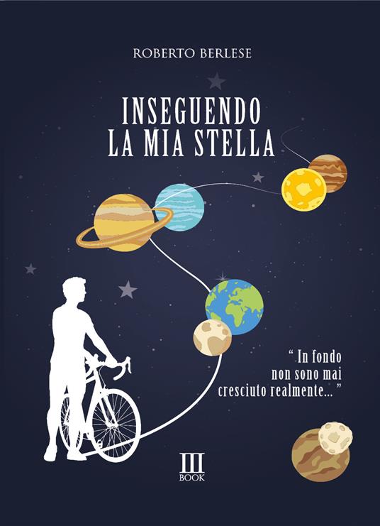 Inseguendo la mia stella - Roberto Berlese - copertina