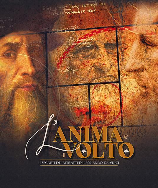 L'anima e il volto. I segreti dei ritratti di Leonardo Da Vinci. Ediz. italiana e inglese - Nicola Barbatelli,Peter Hohenstatt - copertina