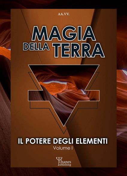 Il potere degli elementi. Vol. 1: Magia della terra - copertina