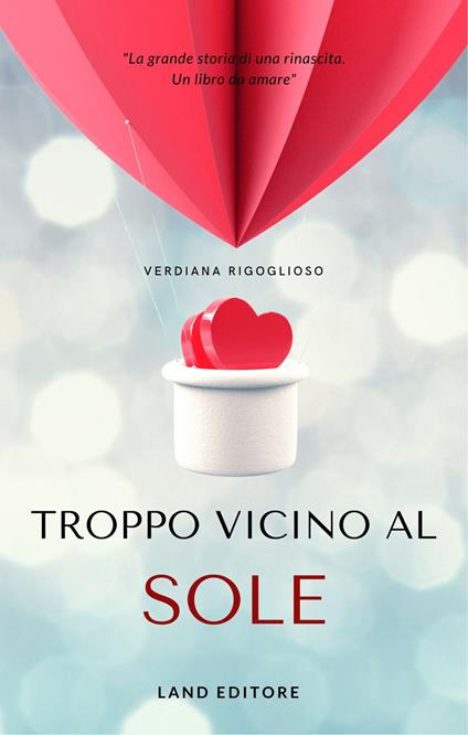 Troppo vicino al sole - Verdiana Rigoglioso - copertina