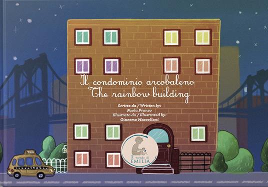 Il condominio arcobaleno-The rainbow building. Ediz. bilingue - Paola Pranzo - copertina