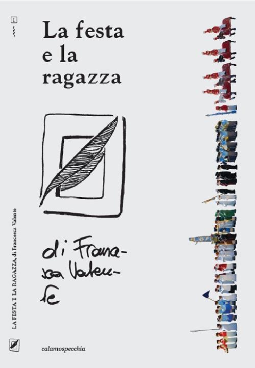 La festa e la ragazza - Francesca Valente - copertina