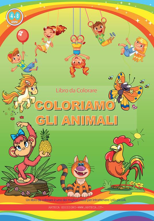 Coloriamo gli animali. Libro da colorare. Ediz. illustrata - Libro - Arteca  