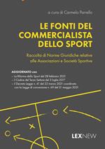 Le fonti del commercialista dello sport. Raccolta di norme giuridiche relative alle associazioni e società sportive