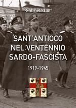 Sant'Antioco nel ventennio sardo-fascista. 1919-1945