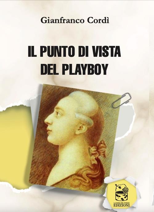 Il punto di vista del playboy - Gianfranco Cordì - copertina